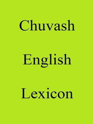 cover image of Chuvash English Lexicon